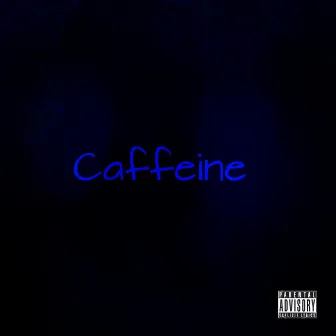 Caffeine by 2 Young