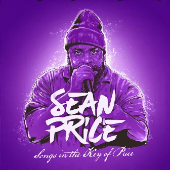 Songs in the Key of Price by Sean Price