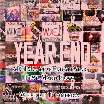 Welcome to America by Madd Flow