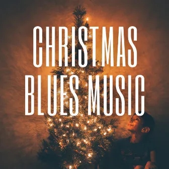 Christmas Blues Music by The Blues Singers