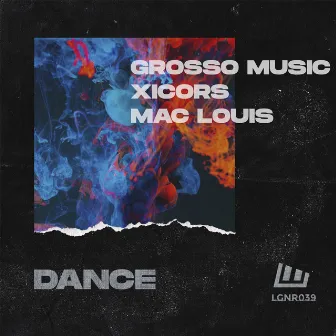 Dance by Grosso Music