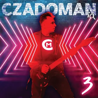 Czadomania 3 by Czadoman