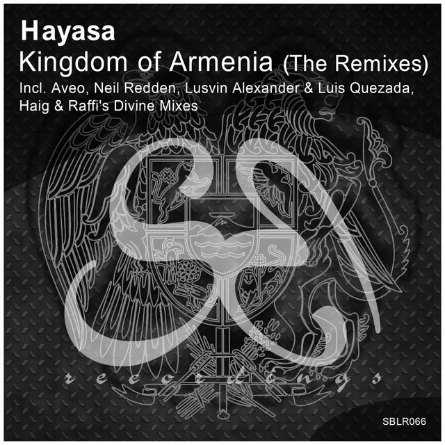 Kingdom Of Armenia - Haig & Raffi's Divine Mix