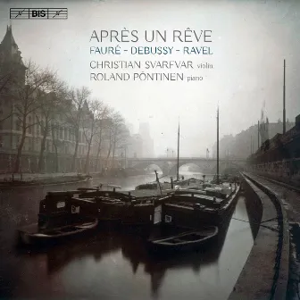 Après un rêve by Christian Svarfvar