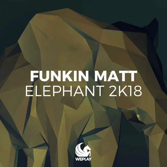 Elephant 2K18 - Bobby Rock Remix