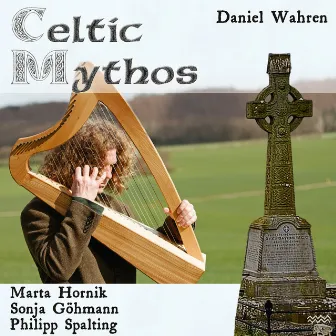 Celtic Mythos by Daniel Wahren