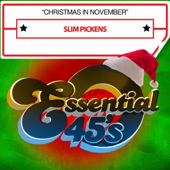 Christmas in November (Digital 45) by Slim Pickens