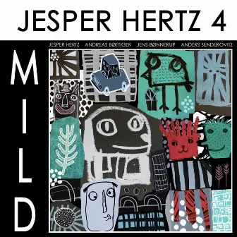 Mild by Jesper Hertz