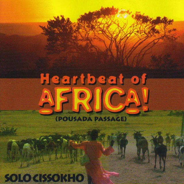 Heartbeat Of Africa (Pousada Passage)