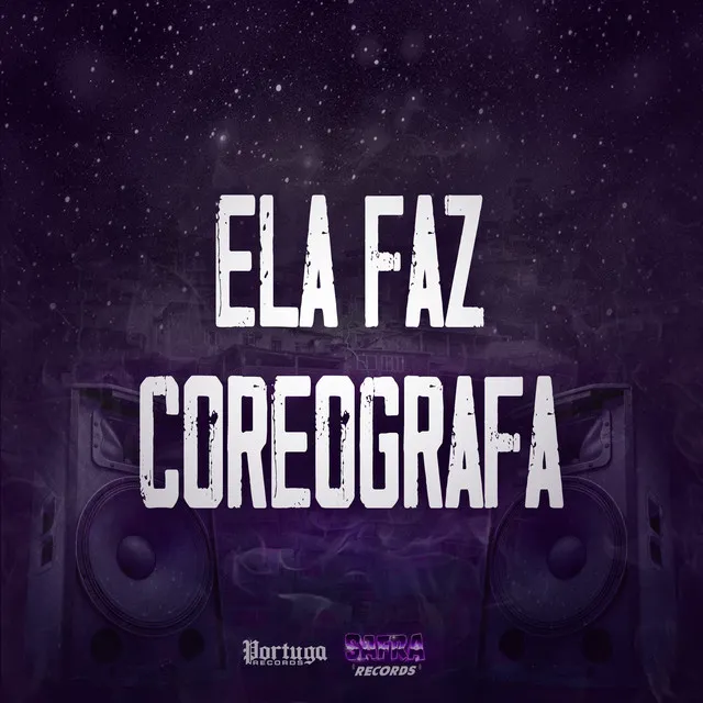 Ela Faz Coreografa