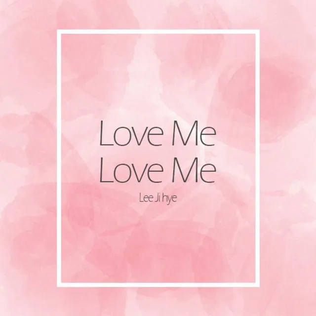 Love Me Love Me - Remix Version