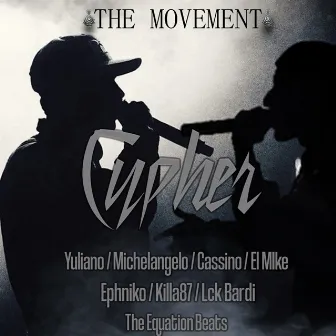 Cypher: The Movement by Yuliano