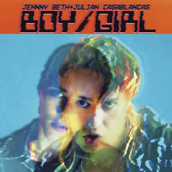 Boy/Girl - Single by Jehnny Beth