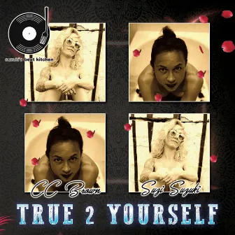 True 2 Yourself by Suzi Suzuki