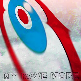 MY RAVE MORE by YOCO ORGAN