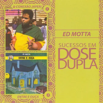 Dose Dupla Ed Motta by Ed Motta