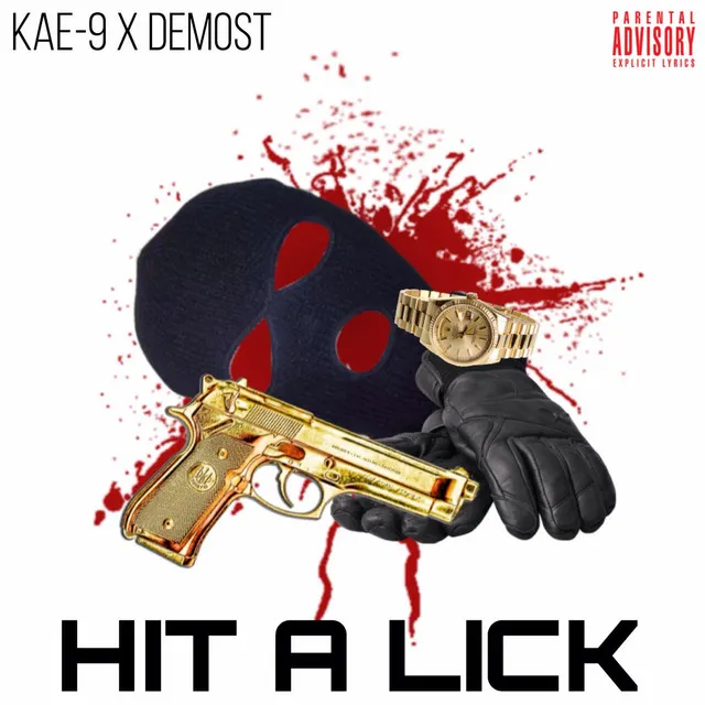 Hit a Lick (feat. Demost Tha Deala)