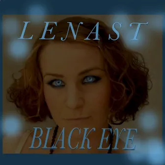 Black Eye ft Lenast by Blackeye