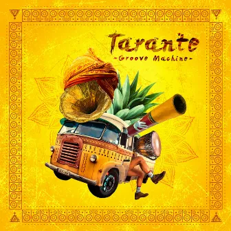 Tarante Groove Machine by Tarante Groove Machine