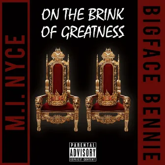 On the Brink of Greatness by M.I. Nyce