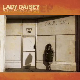 Lady Daisey and the House Guests by Lady Daisey