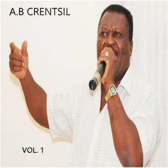 A. B Crentsil, Vol. 1 by A.B. Crentsil