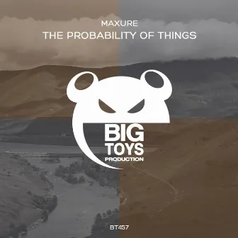 The Probability Of Things by maXure