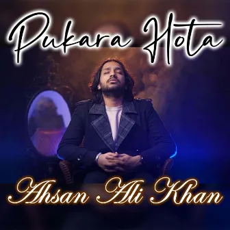 Pukara Hota by Ahsan Ali Khan