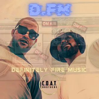 Definitely Fire Music by C.O.A.T. BROTHERS