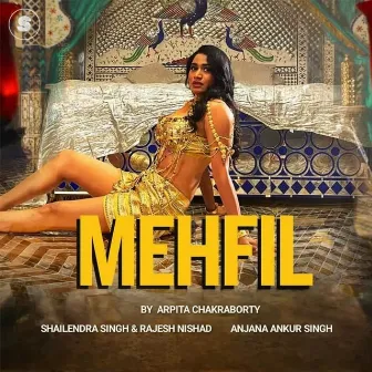 Mehfil by Anjana Ankur Singh