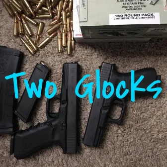 Two Glocks by BigBankVtech