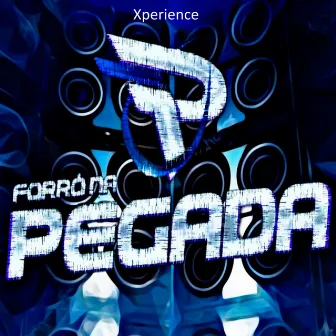 Xperience by Forró na Pegada