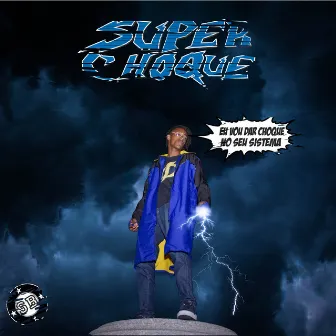 Super Choque by SamsBoy