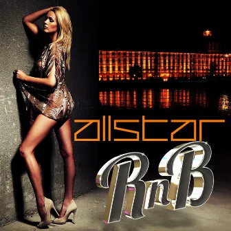 Allstar Rnb by The R&B Allstars