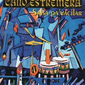 Salsa Pa' Vacilar by Cano Estremera