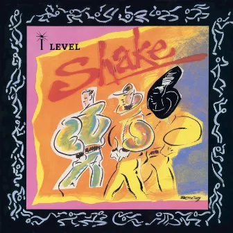 Shake by iLEVEL