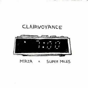 Clairvoyance by M1RZA