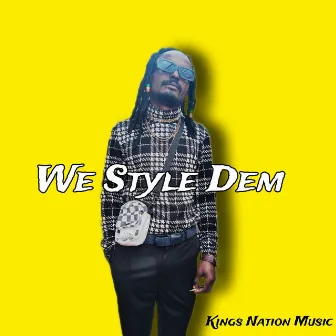 We Style Dem by Smokey Gee