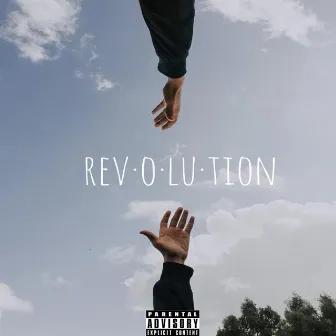 Revolution by Ac DaGawd