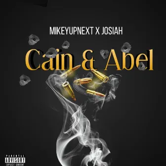 Cain & Abel by MikeyUpNext