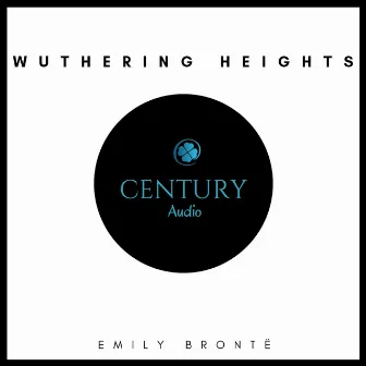 Wuthering Heights by Emily Brontë