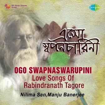 Ogo Swapnaswarupini by Nilima Sen