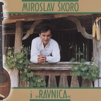 Miroslav Škoro I Ravnica by Miroslav Škoro