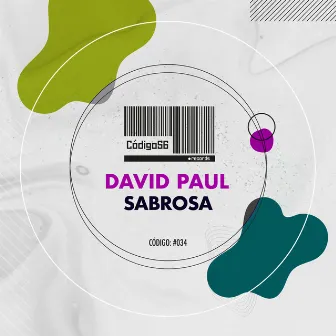 Sabrosa by David Paul