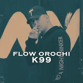 Flow Orochi by K99