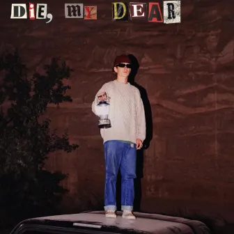 Die, My Dear by Cannon