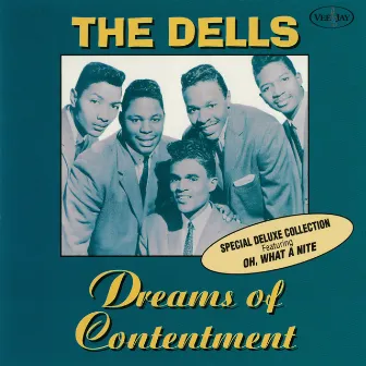 Dreams Of Contentment (Special Deluxe Collection) by The Dells