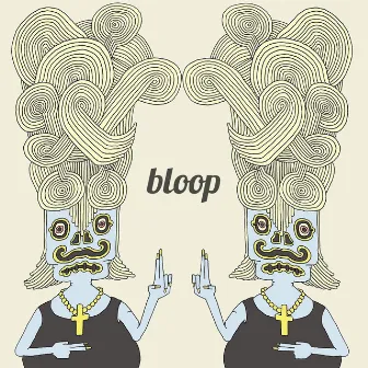 Bloop by bàwldy