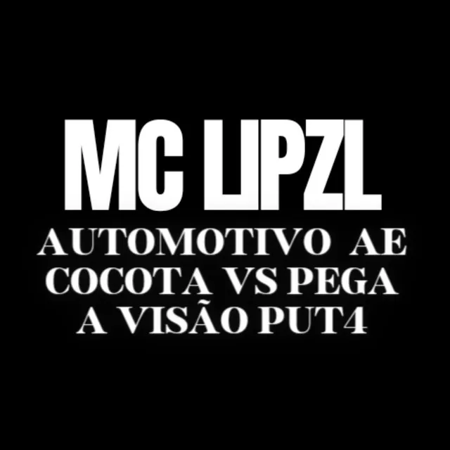 Automotivo ae cocota vs pega a visão puta