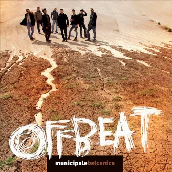 Offbeat by Municipale Balcanica